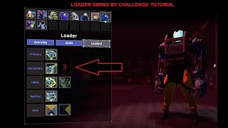 Loader Swing By Challenge Tutorial [upl. by Holcman636]