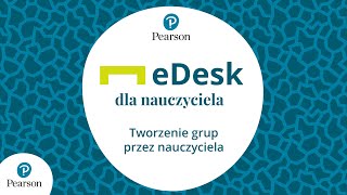 eDesk dla Nauczyciela  tworzenie grup [upl. by Nollat143]