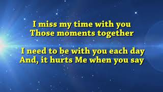 Larnelle Harris  I Miss My Time With You  Lyrics [upl. by Schonthal]