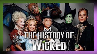 Behind The Curtain The History of WICKED Part One [upl. by Ilahtan]