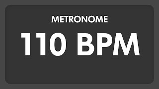 110 BPM  Metronome [upl. by Ettenoj666]