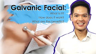 Galvanic Facial Treatment What Why How [upl. by Anelak]