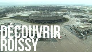 Découvrir Roissy [upl. by Llerehs]