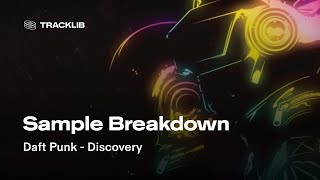 Sample Breakdown Daft Punk  Discovery [upl. by Sorce]