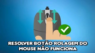 Como Resolver a Rolagem Do Mouse Não Funciona FUNCIONA [upl. by Sadye]