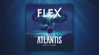 FLEX Library  Atlantis by Black Octopus Sound [upl. by Ellehsal]