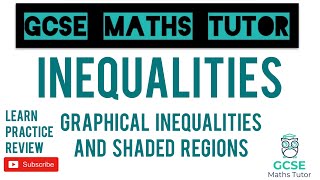 Graphical Inequalities amp Shaded Regions  GCSE Maths Tutor [upl. by Amati]