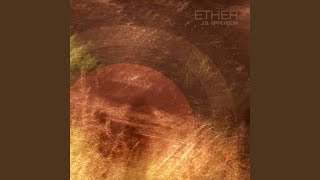 Ether [upl. by Arim]