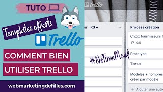 🤓Tuto COMMENT BIEN UTILISER TRELLO 👊🏼  Formation GRATUITE en français  templates offerts [upl. by Hanni310]