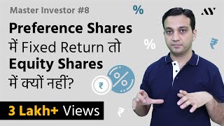 Preference Preferred Shares amp Equity Shares Types of Shares  8 MASTER INVESTOR [upl. by Rondi933]