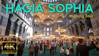 🇹🇷 Hagia Sophia  4K Walking Tour  ISTANBUL  🇹🇷 Turkey [upl. by Etnovahs]