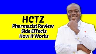 HYDROCHLOROTHIAZIDE Side Effects  Pharmacist Review Of HCTZ [upl. by Gnaig]