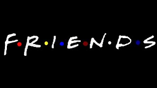 Série Musique  Friends [upl. by Trilbi]