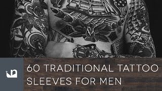 60 Traditional Tattoo Sleeves For Men [upl. by Annohsak]