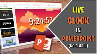 Create A Live Clock In Any PowerPoint Presentation No Flash [upl. by Flavio]