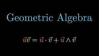 A Swift Introduction to Geometric Algebra [upl. by Ignatius]