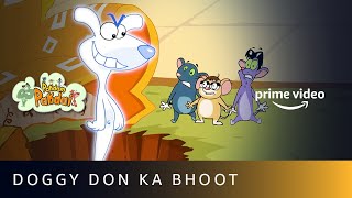 Pakdam Pakdai  Doggy Don Ka Bhoot  Amazon Prime Video [upl. by Ecargyram]