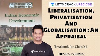 L3 Liberalisation Privatisation And Globalisation An Appraisal  Indian Economic Development [upl. by Meta905]