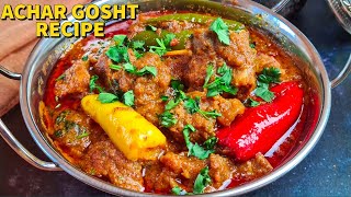 Achari Gosht Masala Recipe  Pakistani Lamb Curry Recipe  Bakra Eid Special Recipes [upl. by Leveroni]