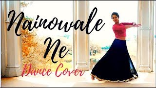 Nainowale Ne  Padmaavat  Deepika Padukone  Dance Cover [upl. by Khanna]