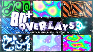 Download Overlays Pack 80 For Edit Saber Effect Trippy Light Leak Particles Free Download [upl. by Staw]