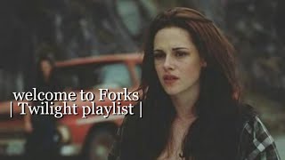 welcome to Forks Twilight playlist [upl. by Idnyl]