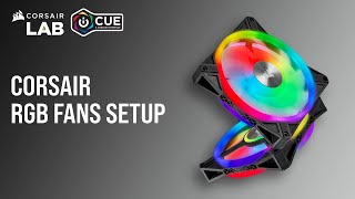 How to Set Up Fan Lighting and Cooling in iCUE [upl. by Neeruan]