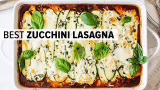 ZUCCHINI LASAGNA  the best zucchini lasagna recipe [upl. by Anal]