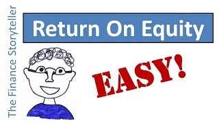 Return On Equity explained [upl. by Suertemed]