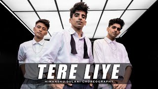 Tere Liye  Prince  Himanshu Dulani Dance Choreography [upl. by Eelsel]