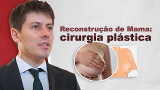 Reconstrução de Mama cirurgia plástica [upl. by Nagud51]