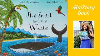 The Snail and the Whale by Julia Donaldson and Axel Scheffler Interactive Read Aloud Book for Kids [upl. by Esile]