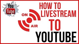 How To Live Stream On YouTube  Start To Finish [upl. by Adnah71]