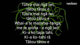 Tutira mai nga iwi Lyrics [upl. by Huntlee121]