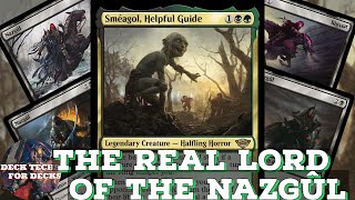 Sméagol Helpful Guide 9 Nazgûl  Full EDH Deck Tech [upl. by Ahsehyt703]