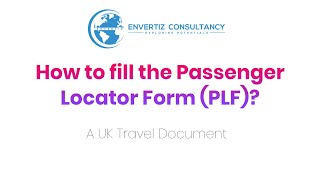 How to fill the Passenger Locator Form PLF  A UK Travel Document [upl. by Elum]