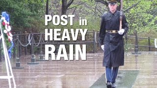 Tomb Guards ● Post in Rain at Arlington Cemetery [upl. by Ann279]