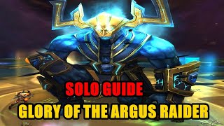 How to solo Glory of the Argus Raider all achievements [upl. by Homovec]