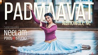 Nainowale Ne  Dance Cover by Neelam  Padmaavat  Pixel 6 Studio [upl. by Oicapot]