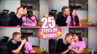 25 TYPES DE BISOUS [upl. by Philis]