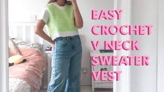 EASY Crochet V Neck Sweater Vest Tutorial  DIY [upl. by Viviyan]