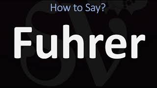 How to Pronounce Fuhrer CORRECTLY [upl. by Ayokahs]