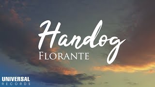 Florante  Handog Official LyrIc Video [upl. by Cid291]