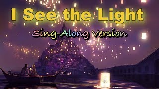 I SEE THE LIGHT Lyrics  Tangled [upl. by Cyndi]