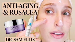 A Dermatologists AntiAging Skincare Routine for Rosacea amp Sensitive Skin  Skincare Expert [upl. by Barkley823]