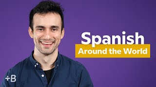 Spanish Dialects Around The World How Spanish Varies From Country To Country [upl. by Raynata]