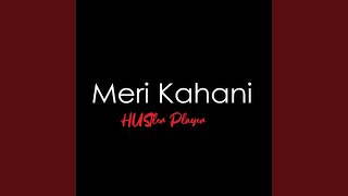 Meri Kahani [upl. by Quintessa]