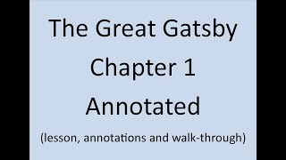 The Great Gatsby Chapter 1 Annotated and Explained F Scott Fitzgerald [upl. by Dasya]