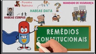 Direito Constitucional  Remédios Constitucionais [upl. by Asuncion]