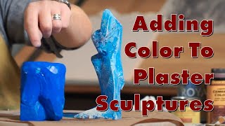 Adding Color to Plaster Sculptures [upl. by Emory]